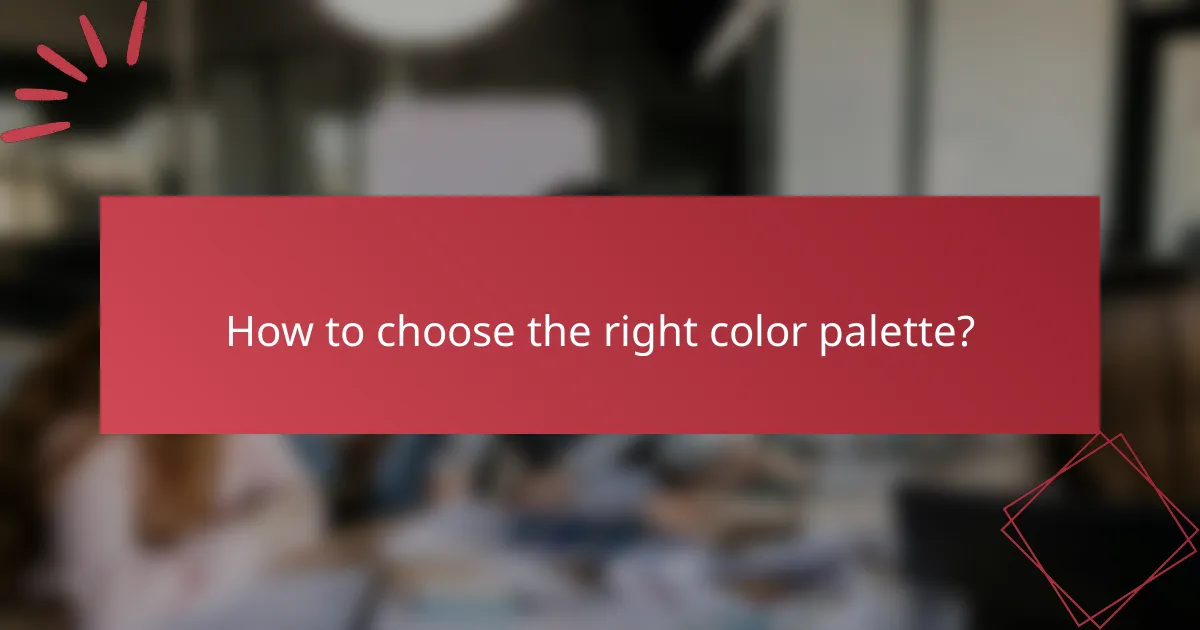 How to choose the right color palette?